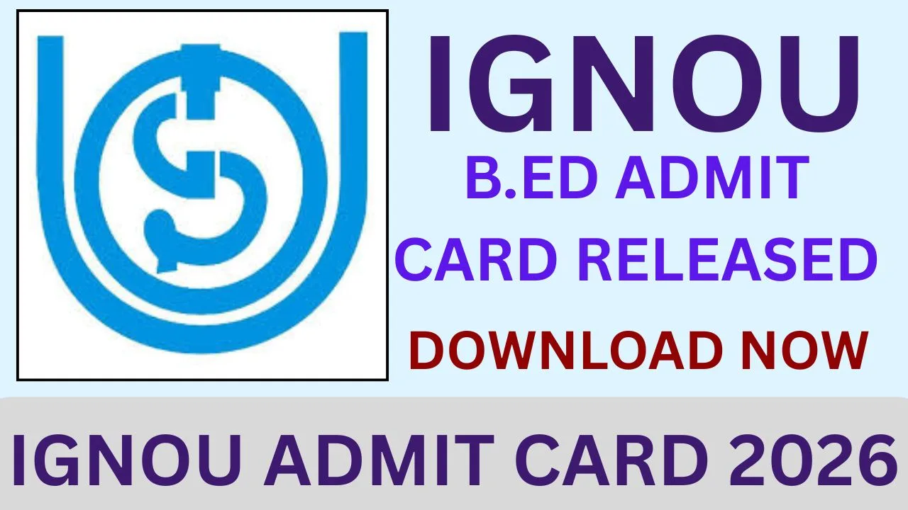 IGNOU ADMIT CARD 2026