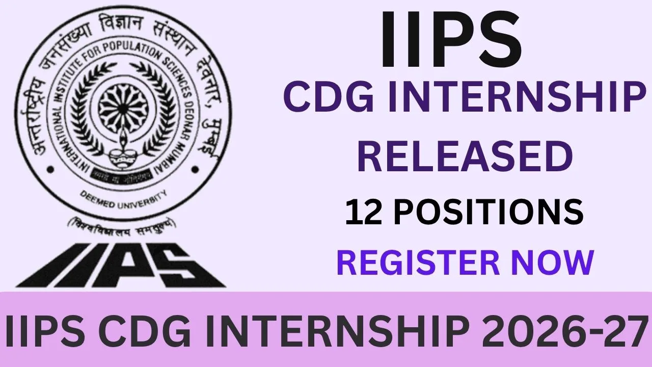 IIPS CDG INTERNSHIP 2026-27