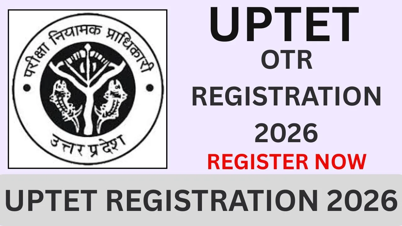 UPTET REGISTRATION 2026