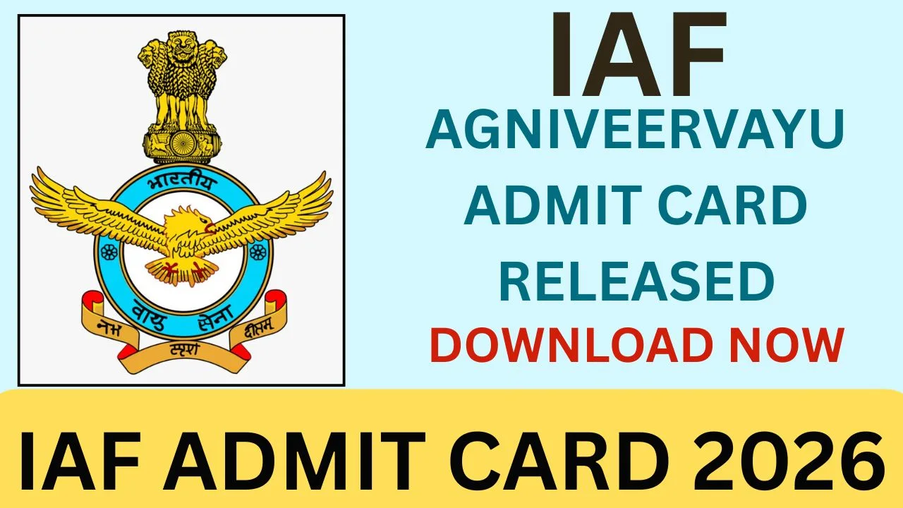 IAF ADMIT CARD 2026